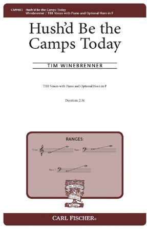 Hush'd Be The Camps Today TBB - Tim Winebrenner