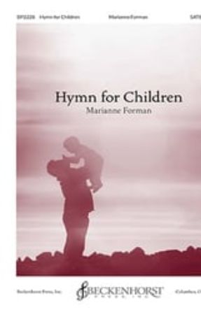 Hymn for Children SATB - Marianne Forman