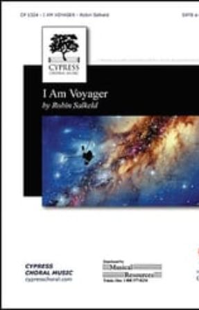 I Am Voyager SATB - Robin Salkeld