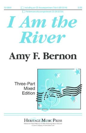I Am The River 3-Part Mixed - Amy Feldman Bernon