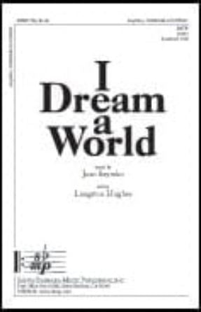 I Dream a World SATB - Joan Szymko