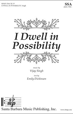I Dwell in Possibility SSA - Vijay Singh