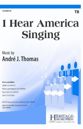 I Hear America Singing TB - André J. Thomas