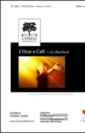 I Hear a Call SATB - arr. Ron Smail