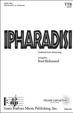 I Pharadisi TTB - arr Brad Richmond