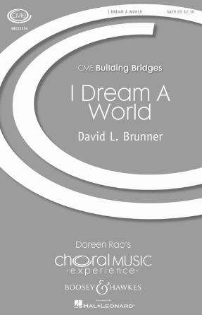 I Dream A World SATB - David L Brunner