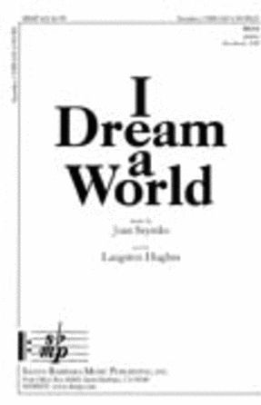 I Dream A World SSAA - Joan Szymko