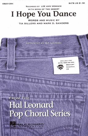 I Hope You Dance SATB - Arr. Ed Lojeski