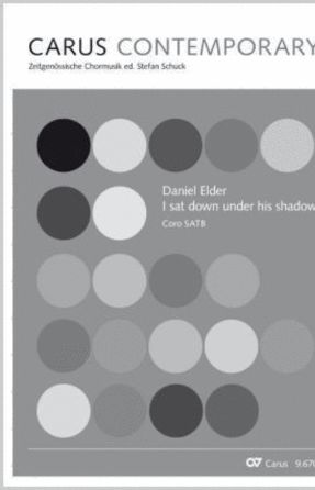 I Sat Down Under His Shadow SATB - Daniel Elder