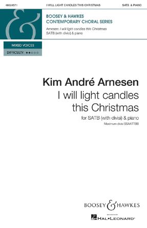 I Will Light Candles This Christmas SATB - Kim André Arnesen