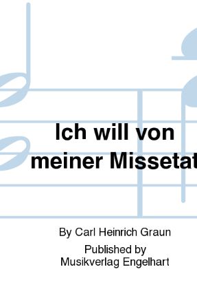 Ich Will Von Meiner (Der Tod Jesu) SATB - Carl Heinrich Graun