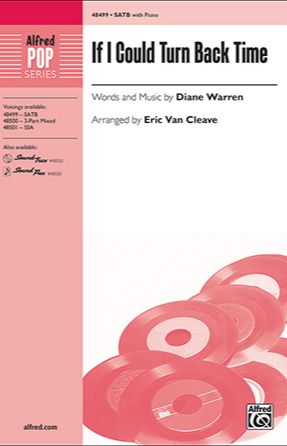 If I Could Turn Back Time SATB - arr. Eric Van Cleave