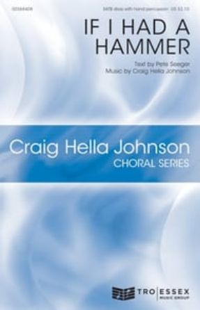 If I Had a Hammer SATB - Craig Hella Johnson