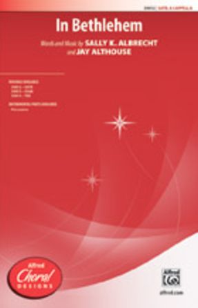 In Bethlehem SATB - Jay Althouse
