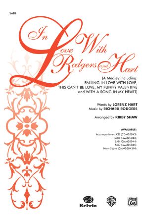 In Love With Rodgers And Hart - Arr. Kirby Shaw