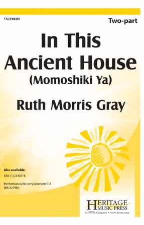 In This Ancient House 2-Part - Ruth Morris Gray