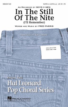 In The Still Of The Nite SATB - Arr. Ed Lojeski