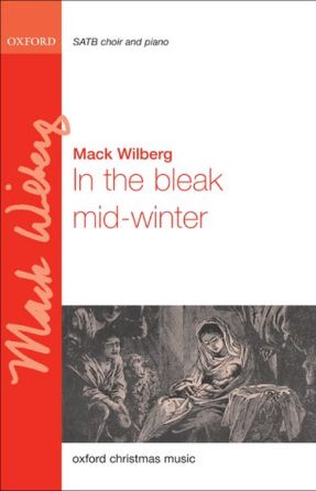 In The Bleak Mid-Winter SATB - Arr. Mack Wilberg