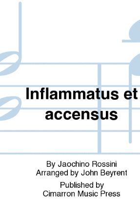 Inflammatus Et Accensus (Stabat Mater) SATB - Gioacchino Rossini