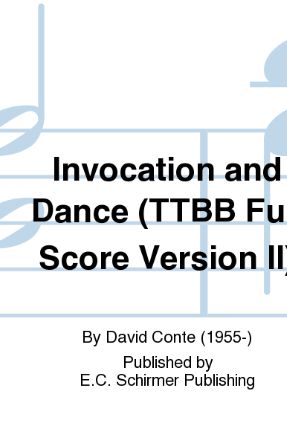 Invocation (Invocation And Dance) TTBB - David Conte