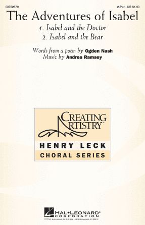 Isabel And The Bear (The Adventures Of Isabel) 2-Part - Andrea Ramsey