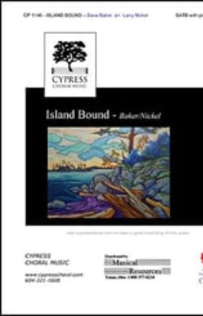 Island Bound SATB - arr. Larry Nickel