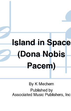 Island In Space SATB - Kirke Mechem
