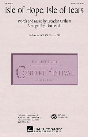 Isle Of Hope, Isle Of Tears TTB - Arr. John Leavitt