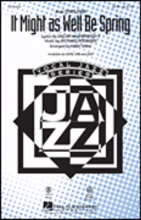 It Might As Well Be Spring SATB - arr. Kirby Shaw