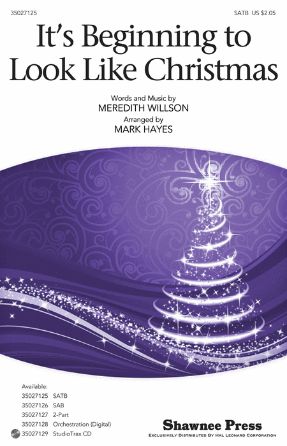 It's Beginning To Look Like Christmas SATB - Arr. Mark Hayes