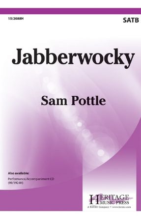 Jabberwocky SATB - Sam Pottle