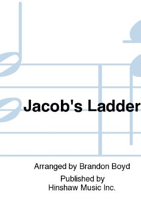 Jacob's Ladder SATB - Arr. Brandon A. Boyd