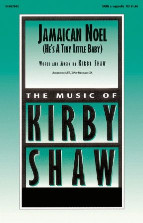 Jamaican Noel SATB - Kirby Shaw
