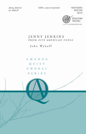 Jenny Jenkins SATB - Arr. John Wykoff