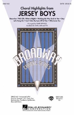 Jersey Boys Choral Highlights SATB - Arr. Mark Brymer