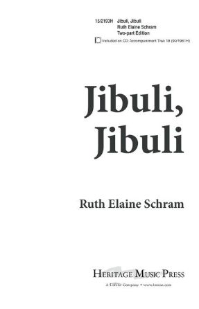 Jibuli, Jibuli 2-Part - Ruth Elaine Schram