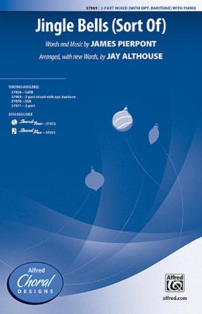 Jingle Bells (Sort Of) 3-Part Mixed - Arr. Jay Althouse