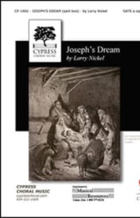 Joseph's Dream (part two) SATB - Larry Nickel