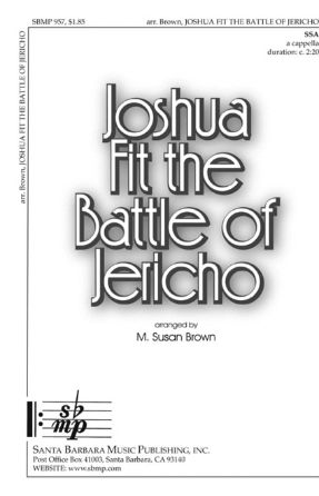 Joshua Fit The Battle Of Jericho SSA - M. Susan Brown