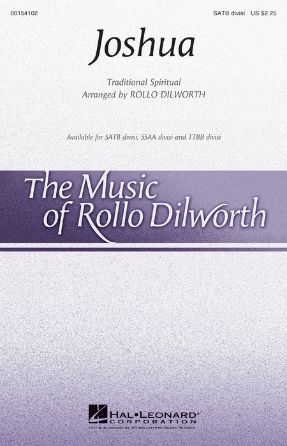Joshua SATB - Arr. Rollo Dilworth