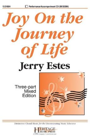Joy On the Journey of Life 3-Part Mixed - Jerry Estes