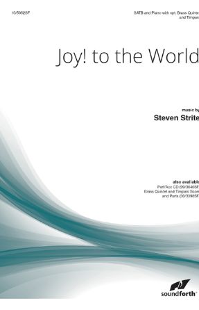 Joy To The World SATB - Arr. Steven Strite