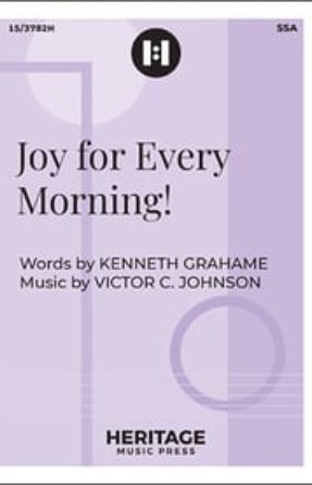 Joy for Every Morning! SSA - Victor Johnson