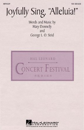 Joyfully Sing, Alleluia SSA - George L. O. Strid