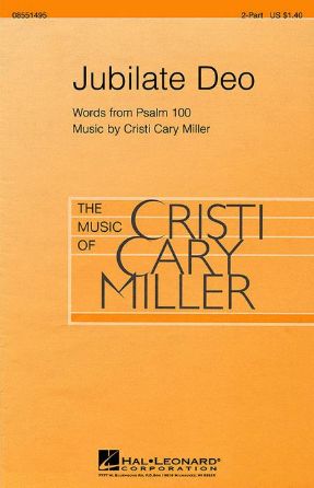 Jubilate Deo 2-Part - Cristi Cary Miller