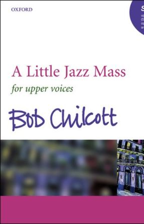 Kyrie (A Little Jazz Mass) SSA - Bob Chilcott
