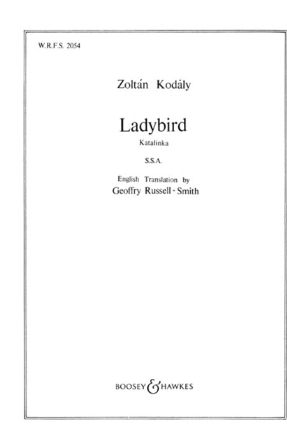 Ladybird SSA - Zoltan Kodaly
