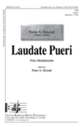 Laudate Pueri - Felix Mendelssohn; ed. Peter A. Eklund