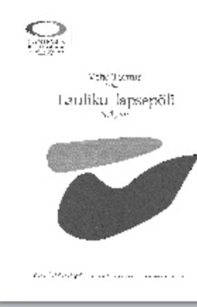 Lauliku lapsepoli SA - Veljo Tormis