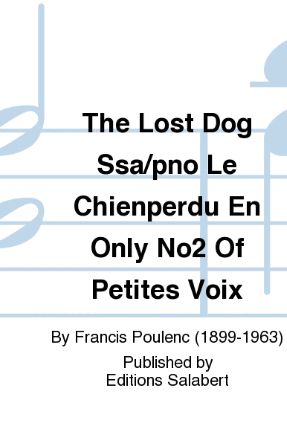 Le Chien Perdu SSA - Francis Poulenc